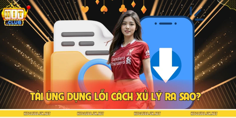 Lỗi cài đặt xử lý ra sao? 